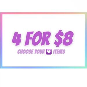 💟 4 for $8 💟